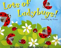 Cover image for Lots of Ladybugs!: Counting by Fives (Know Your Numbers)