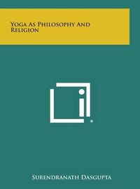 Cover image for Yoga as Philosophy and Religion