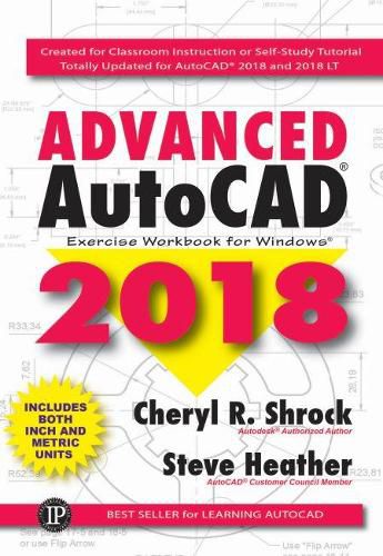 Advanced AutoCAD Exercise Workbook 2018