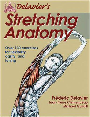 Cover image for Delavier's Stretching Anatomy