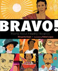 Cover image for !Bravo!: Poems About Amazing Hispanics