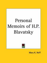 Cover image for Personal Memoirs of H.P. Blavatsky (1937)