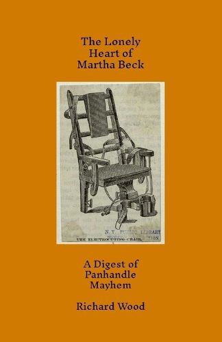 The Lonely Heart of Martha Beck