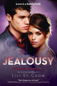 Cover image for Jealousy: A Strange Angels Novel