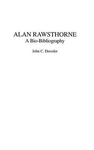 Cover image for Alan Rawsthorne: A Bio-Bibliography