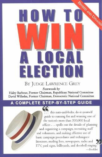 Cover image for How to Win a Local Election: A Complete Step-by-step Guide