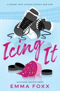 Cover image for Icing It