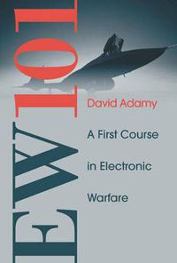 Cover image for EW 101: A First Course in Electronic Warfare