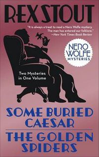 Cover image for Some Buried Caesar/The Golden Spiders