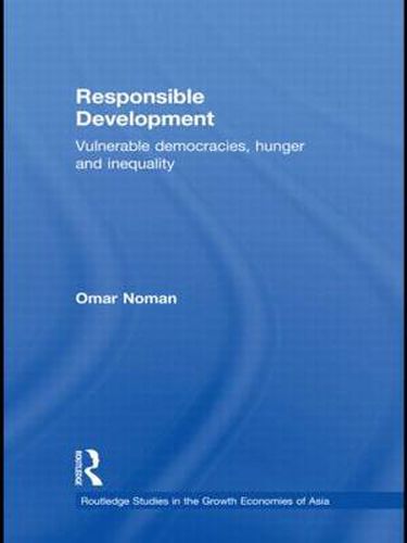 Cover image for Responsible Development: Vulnerable Democracies, Hunger and Inequality