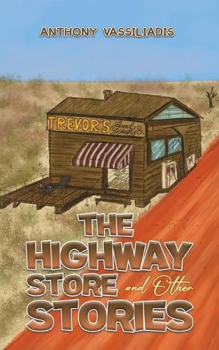 Cover image for The Highway Store and Other Stories