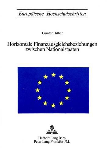 Cover image for Horizontale Finanzausgleichsbeziehungen Zwischen Nationalstaaten