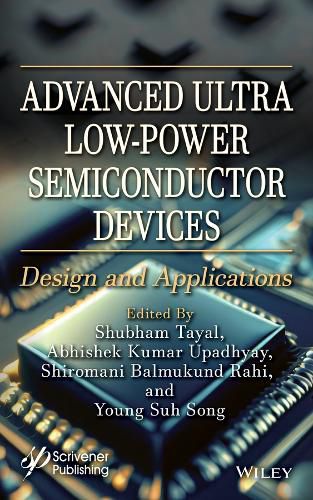 Cover image for Advanced Ultra Low-Power Semiconductor Devices