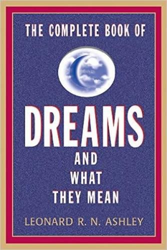 Cover image for The Complete Book Of Dreams And What They Mean