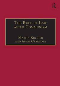 Cover image for The Rule of Law after Communism: Problems and Prospects in East-Central Europe