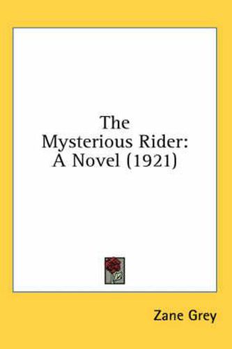 Cover image for The Mysterious Rider: A Novel (1921)