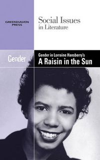 Cover image for Gender in Lorraine Hansberry's a Raisin in the Sun