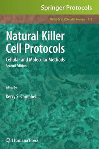 Cover image for Natural Killer Cell Protocols: Cellular and Molecular Methods