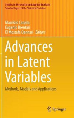 Cover image for Advances in Latent Variables: Methods, Models and Applications