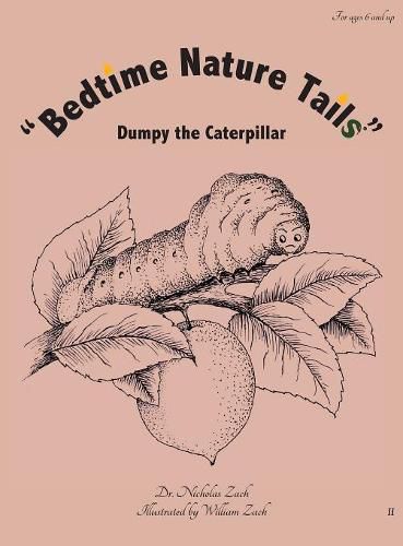 Bedtime Nature Tails: Dumpy the Caterpillar