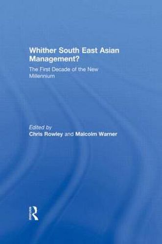 Cover image for Whither South East Asian Management?: The First Decade of the New Millennium