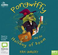 Cover image for Pongwiffy and the Holiday of Doom