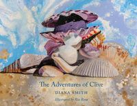 Cover image for The Adventures Of Clive