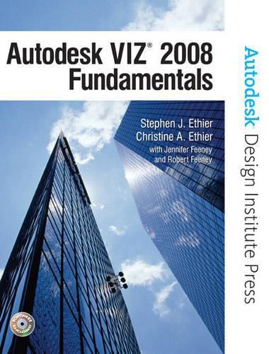 Cover image for Autodesk VIZ 2008 Fundamentals