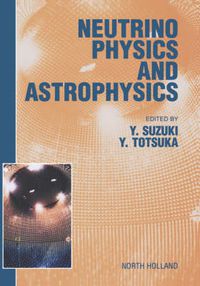 Cover image for Neutrino Physics and Astrophysics