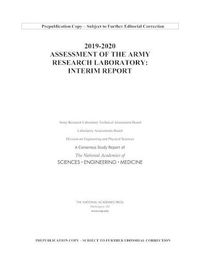 Cover image for 2019-2020 Assessment of the Army Research Laboratory: Interim Report