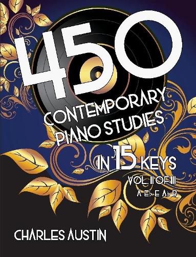 Cover image for 450 Contemporary Piano Studies in 15 Keys, Volume 2