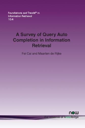 Cover image for A Survey of Query Auto Completion in Information Retrieval