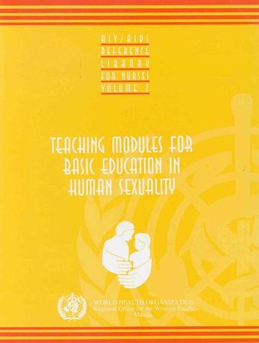 Teaching Modules for Basic Education in Human Sexuality