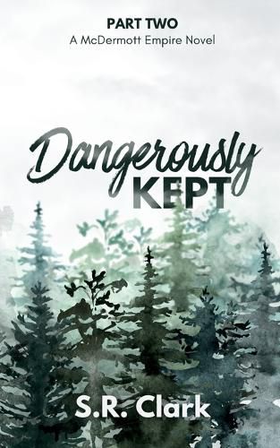 Cover image for Dangerously Kept