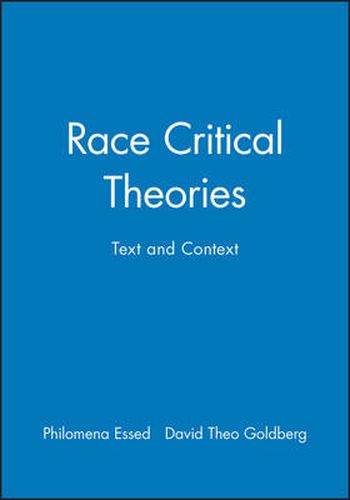 Cover image for Race Critical Theories: Text and Context