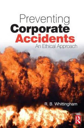 Cover image for Preventing Corporate Accidents: An Ethical Approach