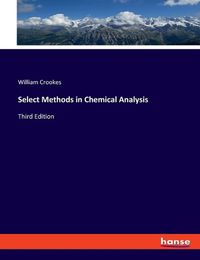 Cover image for Select Methods in Chemical Analysis: Third Edition