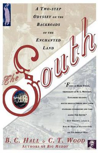 Cover image for The South: A Two-Step Odyssey on the Backroads of the Enchanted Land