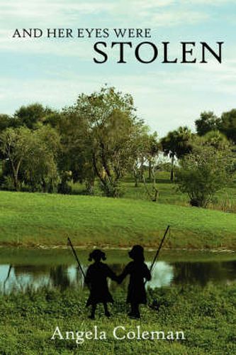 Cover image for And Her Eyes Were Stolen