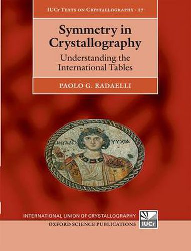 Cover image for Symmetry in Crystallography: Understanding the International Tables