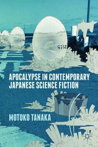 Cover image for Apocalypse in Contemporary Japanese Science Fiction