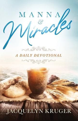 Cover image for Manna and Miracles: A Daily Devotional