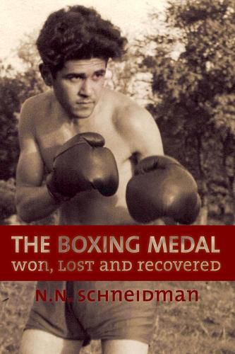 Cover image for Boxing Medal: Won, Lost & Recovered