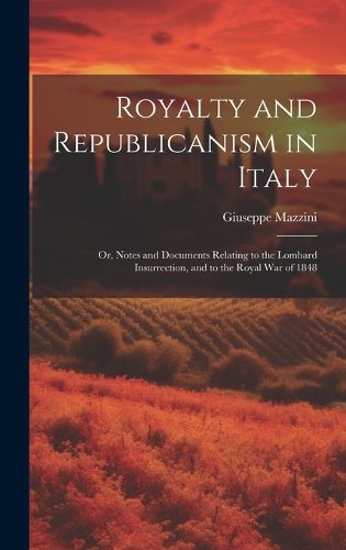 Cover image for Royalty and Republicanism in Italy