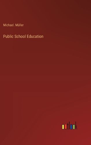 Cover image for Public School Education