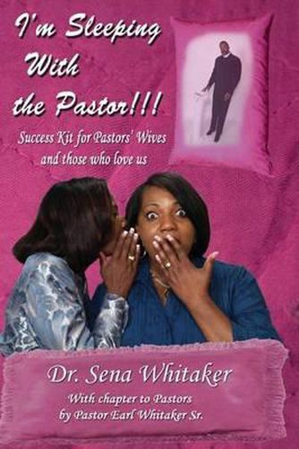 Cover image for I'm Sleeping With The Pastor!
