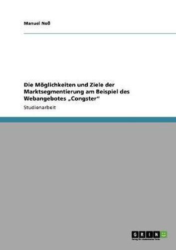 Cover image for Die Moglichkeiten Und Ziele Der Marktsegmentierung