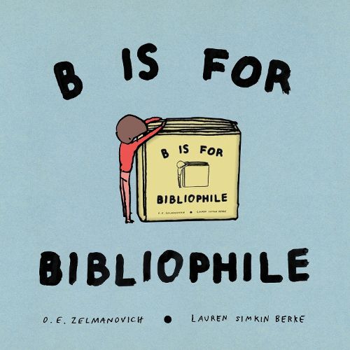 Cover image for B Is for Bibliophile