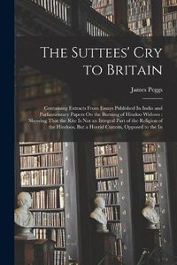 Cover image for The Suttees' Cry to Britain