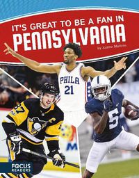 Cover image for It's Great to Be a Fan in Pennsylvania